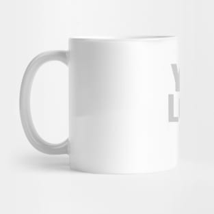 You Love Us, silver Mug